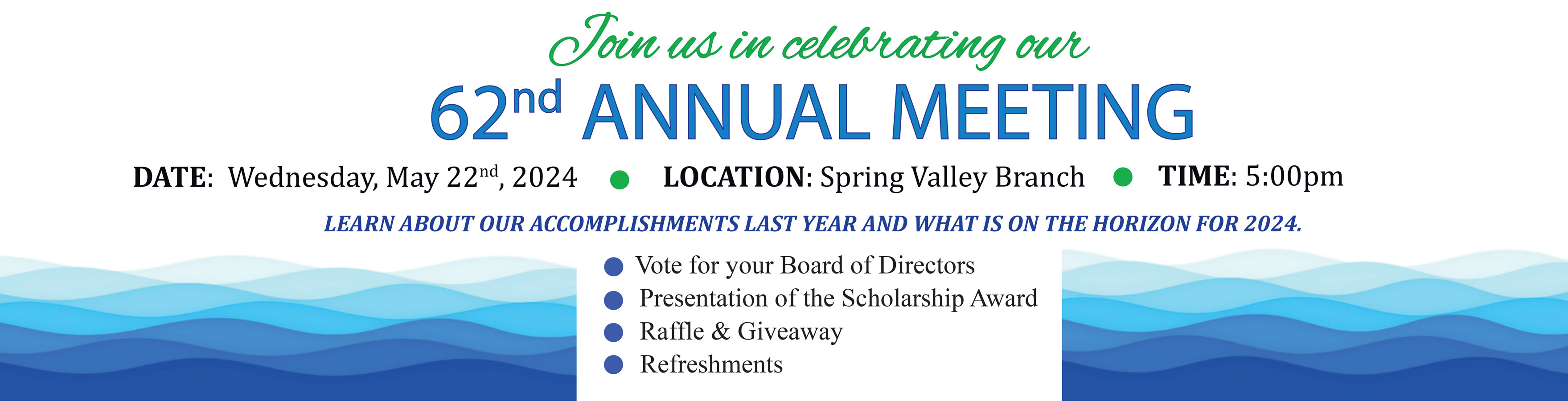 Join us in celebrating our 62nd Annual meeting on May 22nd