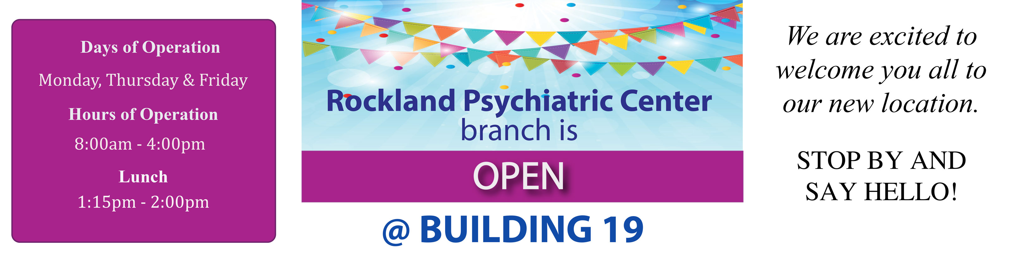 Rockland Psychiatric Center branch now open